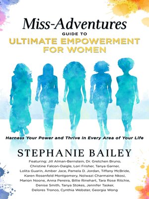 cover image of Miss-Adventures Guide to Ultimate Empowerment for Women